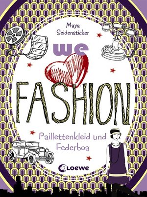 cover image of we love fashion (Band 3) – Paillettenkleid und Federboa